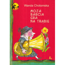 Moja babcia gra na trąbie